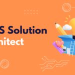 AWS Solution Architect Associate: Ground Zero to Hero Builder